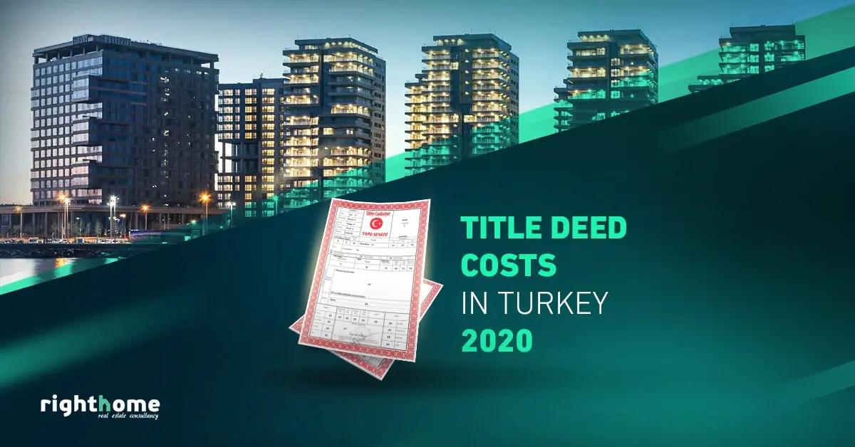 Title deed costs in Turkey 2020