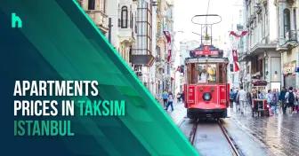 Apartments prices in Taksim Istanbul