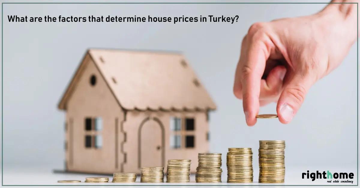 چه عواملی تعیین کننده قیمت خانه در ترکیه است؟