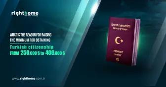 ما هو سبب رفع الحد الادنى للحصول على الجنسية التركية من 250 إلى 400 الف دولار؟