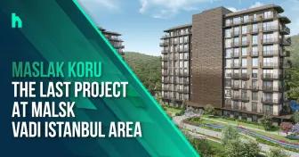 maslak koru آخرین پروژه در منطقه ماسلاک وادی استانبول