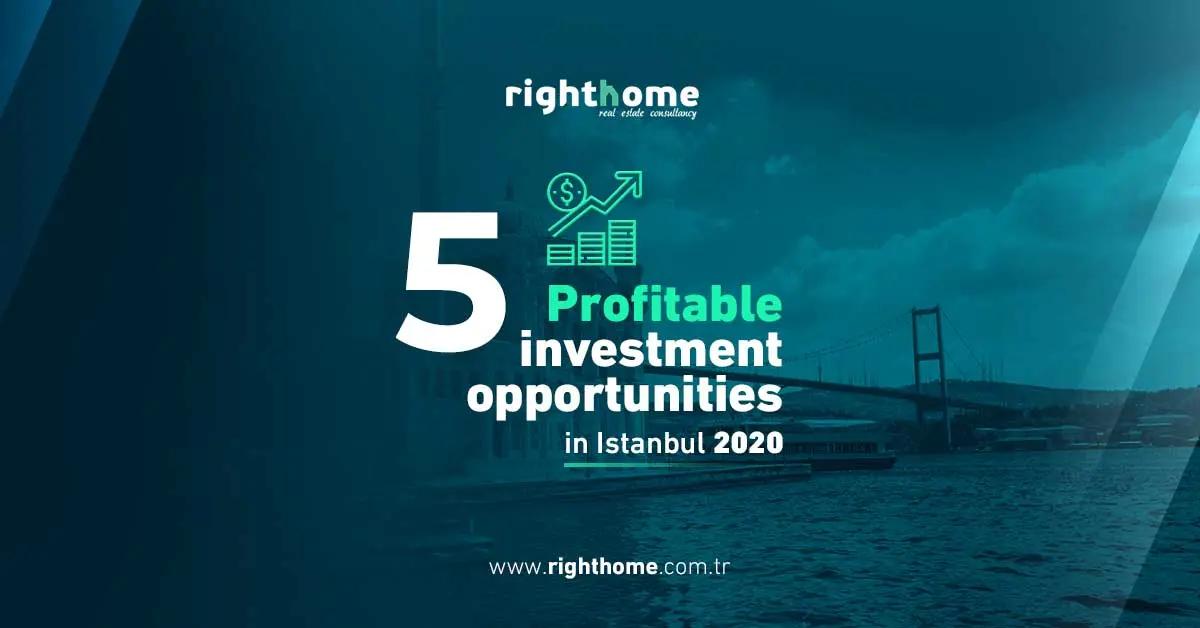 5 Profitable investment opportunities in Istanbul 2020